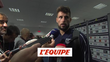 Costil «J'ai toujours tout donné» - Foot - L1 - Bordeaux