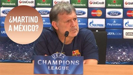 Todos los rumores apuntan al 'Tata' Martino como seleccionador de México