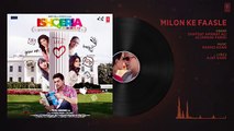 Milon Ke Faasle Full Audio | Ishqeria | Richa Chadha, Neil Nitin Mukesh