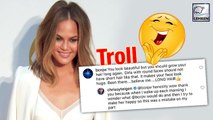Chrissy Teigen Claps Back At A Troll Who Called Her Face ‘Huge!’