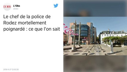 Rodez. Le chef de la police municipale mortellement poignardé, un homme arrêté.