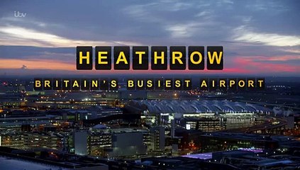 Britain’s Busiest Airport – Heathrow - S02E03 - Jun 13, 2016
