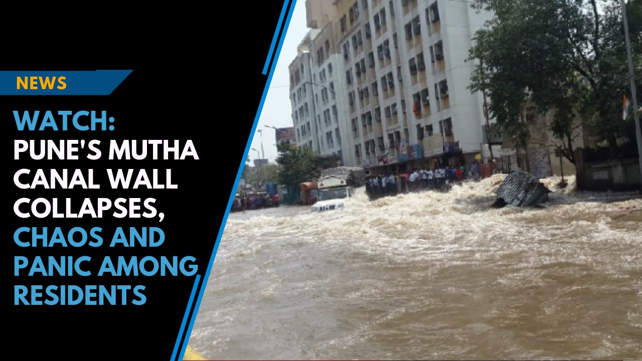 Watch: Pune's Mutha canal wall collapses, chaos and panic among residents