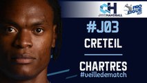 #J03 : CRÉTEIL - CHARTRES #veilledematch