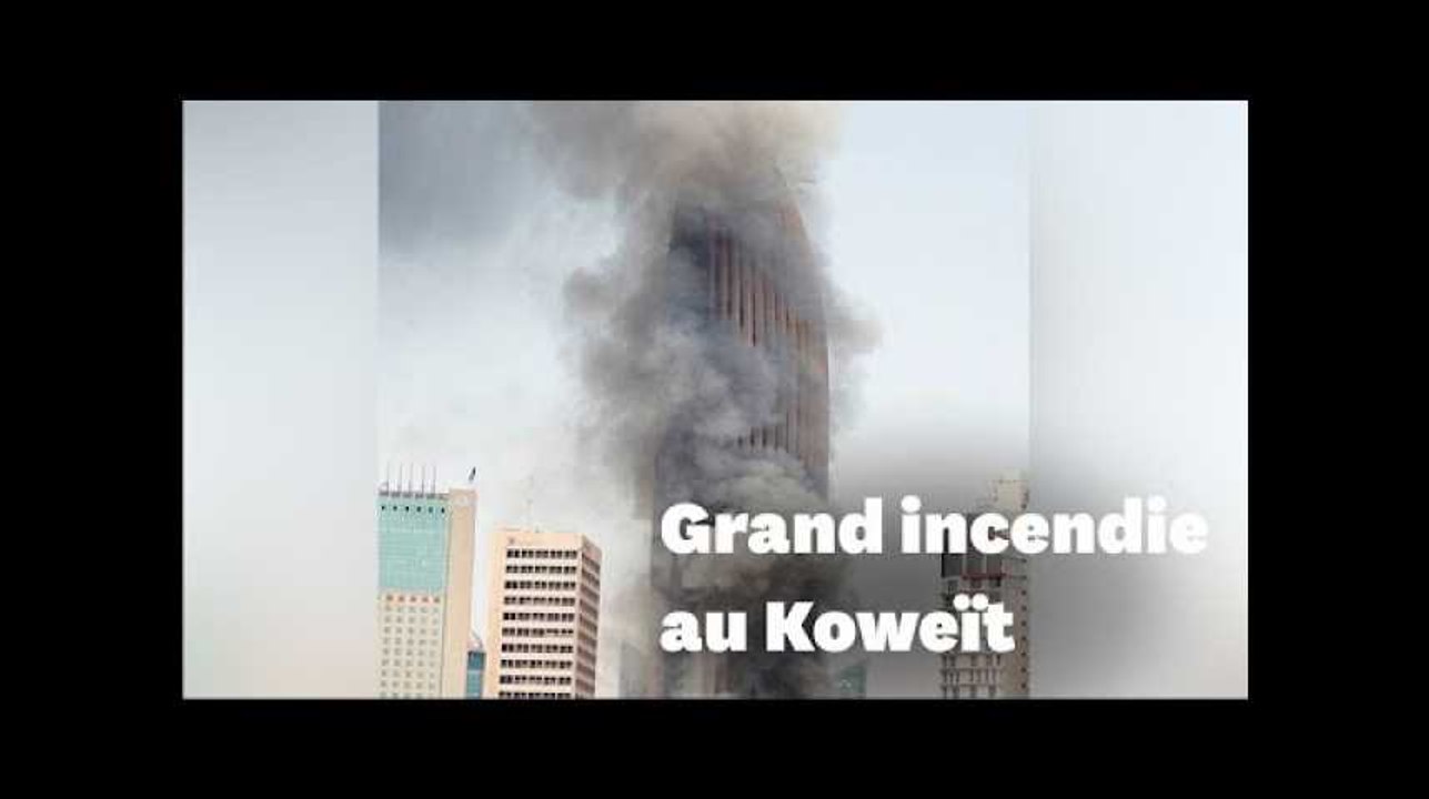 Ce gratte-ciel manque d'être ravagé par un incendie au Koweït