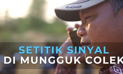 Setitik Sinyal di Perbatasan Kalimantan Barat