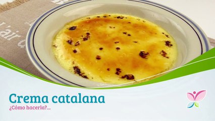 Cómo preparar crema catalana