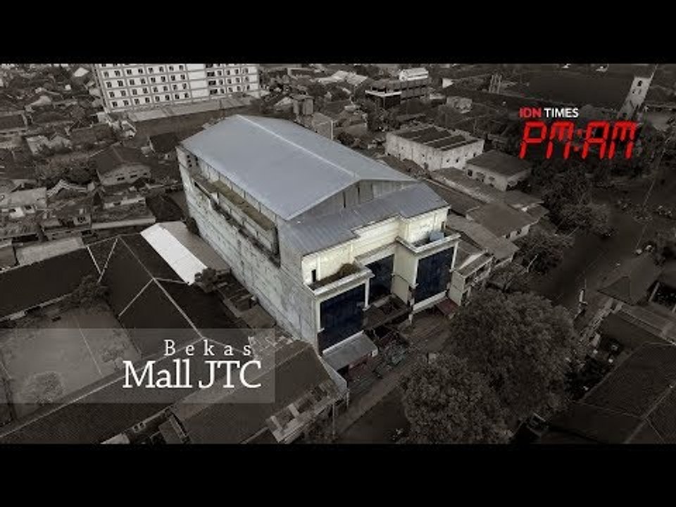 PM:AM [S2 - E9] Bekas Mall JTC (Jember Trade Center), Kota Jember