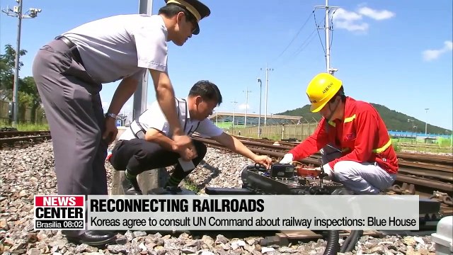 Koreas agree to begin on-site inspection of cross-border railroads starting Oct.: Blue House