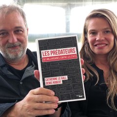 "Prédateurs": L'interview sans fard de Denis Robert et Catherine Le Gall