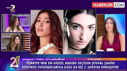 Miss Turkey birincisi Şevval Şahin: Bir tek burunla bitmiyor; estetiksiz halimle de dereceye girerdim