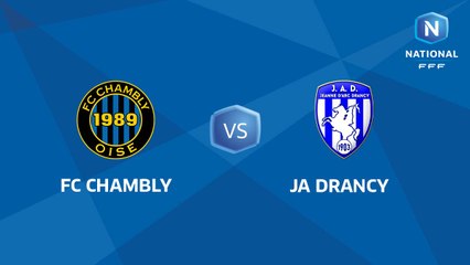 J9 : FC Chambly - JA Drancy I National FFF 2018-2019