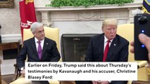 After Ordering FBI Probe, Trump Tweets Kavanaugh Will 'Someday Be Recognized As A Truly Great' Supreme Court Justice