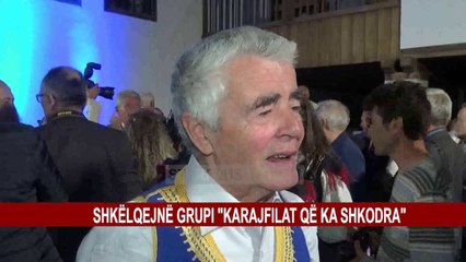 SHKËLQEJNË GRUPI "KARAJFILAT QË KA SHKODRA