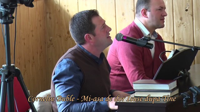 Corneliu Buble - Mi-asa de dor Isuse dupa Tine
