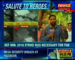 Surgical strike anniversary; India salutes Braves,Rajnath Singh hints at another strike on Pakistan