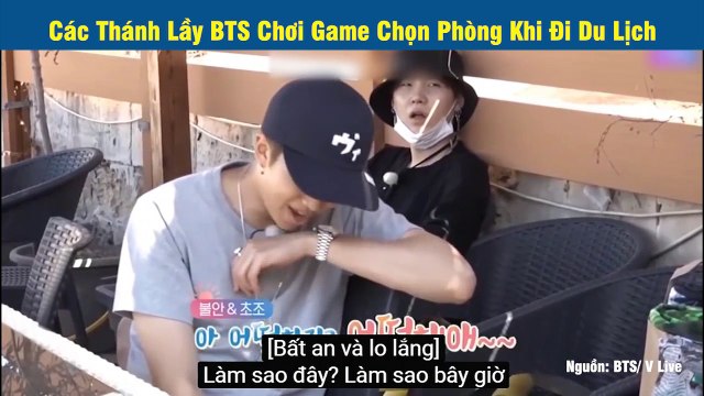 Các Thánh Lầy BTS Chơi Game Chọn Phòng Khi Đi Du Lịch