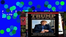 F.R.E.E [D.O.W.N.L.O.A.D] Trump: The Art of the Deal by Donald Trump