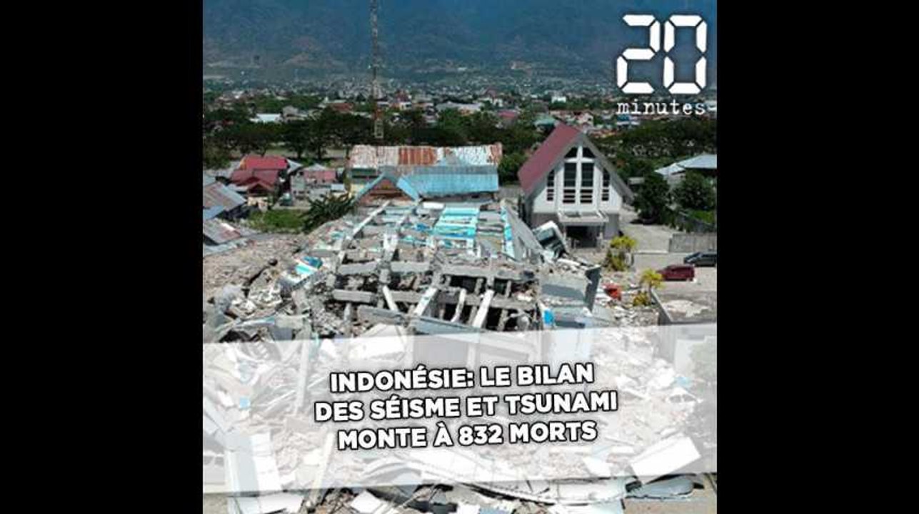 Indonésie: Le bilan des séisme et tsunami monte à 832 morts