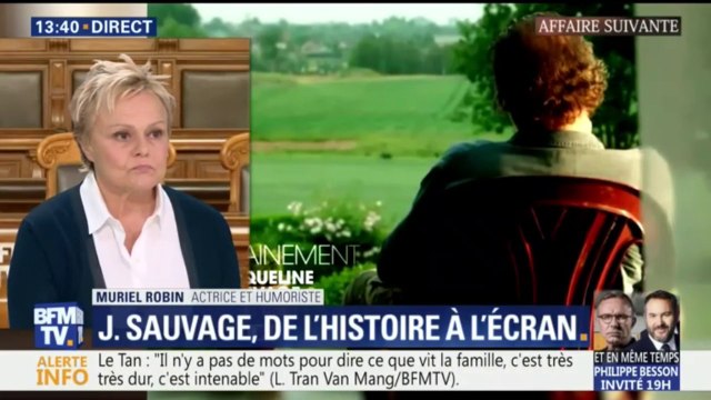 Film sur J.Sauvage: il y a interdiction de se louper car ce serait au détriment du sujet déclare Muriel Robin