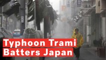 Three Million Urged To Evacuate As Typhoon Trami Batters Mainland Japan