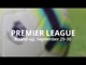 Premier League Round-Up - September 29-30 - Manchester City Continue Winning Streak