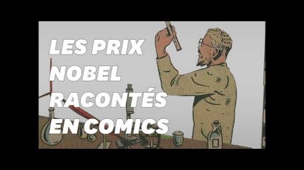 Les prix Nobel racontés en comics