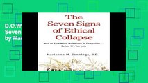 D.O.W.N.L.O.A.D [P.D.F] The Seven Signs of Ethical Collapse by Marianne Jennings