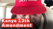 Kanye Tweets 13th Amendment Against Slavery Should Be Abolished