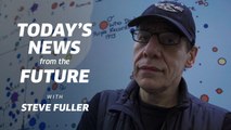 Today's News from the Future with Steve Fuller | Official Trailer