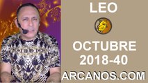 HOROSCOPO LEO-Semana 2018-40-Del 30 de septiembre al 6 de octubre de 2018-ARCANOS.COM