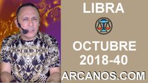 HOROSCOPO LIBRA-Semana 2018-40-Del 30 de septiembre al 6 de octubre de 2018-ARCANOS.COM