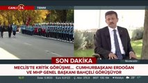 Meclis'te kritik görüşme