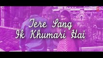 'Pee Loon' Lyrical Song - Once Upon A Time in Mumbai - Emraan Hashmi, Prachi Desai