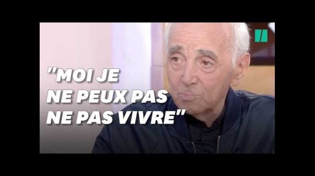 Je mourrai alors : Trois jours avant sa mort, ce que disait Aznavour à la télé