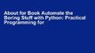 About for Book Automate the Boring Stuff with Python: Practical Programming for Total Beginners