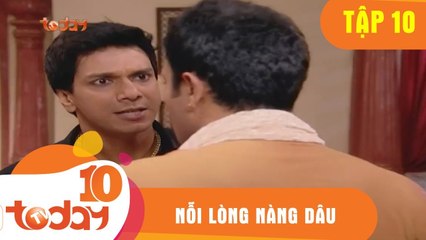 Nỗi Lòng Nàng Dâu (Tập 10 - Phần 1) - Phim Bộ Tình Cảm Ấn Độ Hay 2018 - TodayTV
