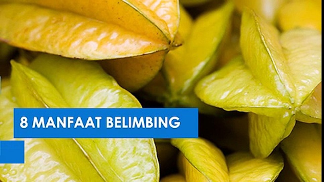 9 Manfaat Belimbing