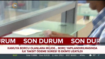 Borç yapılandırmada süre uzatıldı