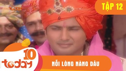 Nỗi Lòng Nàng Dâu (Tập 12 - Phần 1) - Phim Bộ Tình Cảm Ấn Độ Hay 2018 - TodayTV
