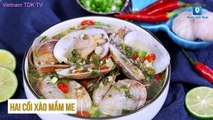 Hướng dẫn cách làm món HAI CỒI XÀO MẮM ME | Vietnam TDK TV