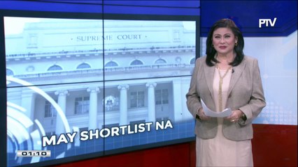 #SentroBalita: Shortlist sa pagka-Assoc. Justice, inilabas na