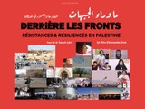 Derrière les fronts: Résistances et résiliences en Palestine: Trailer HD VO st FR