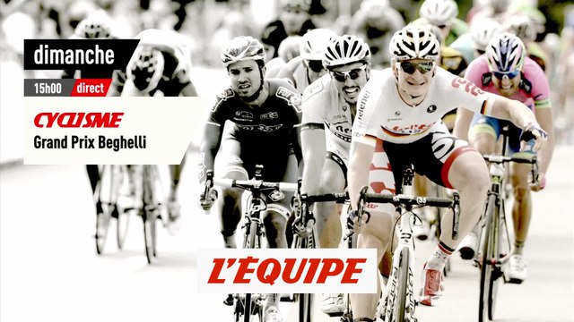 GRAND PRIX BEGHELLI, bande-annonce - CYCLISME - GP BEGHELLI