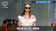 Milan Fashion Week Spring/Summer 2019 - Marni | FashionTV | FTV