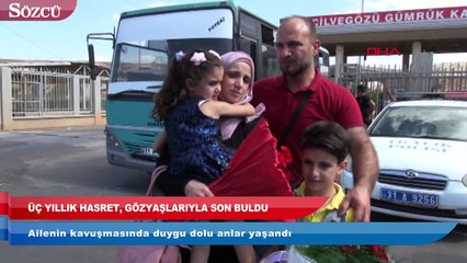 Üç yıllık hasret, gözyaşlarıyla son buldu