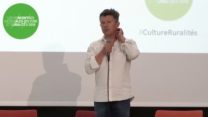 Parole d'artiste lors des Rencontres nationales Culture et Ruralités 2018