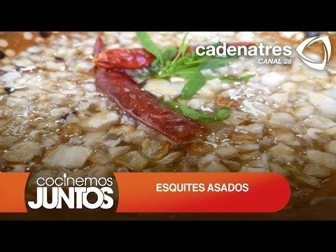 ESQUITES ASADOS ¿Cómo preparar ESQUITES? / Receta de comidas mexicanas