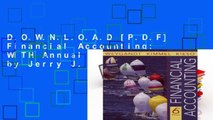 D.O.W.N.L.O.A.D [P.D.F] Financial Accounting: WITH Annual Report by Jerry J. Weygandt
