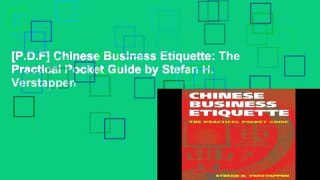 [P.D.F] Chinese Business Etiquette: The Practical Pocket Guide by Stefan H. Verstappen
